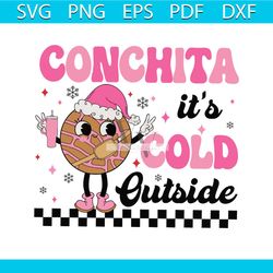 Conchita Its Cold Outside Mexican Christmas SVG Design File