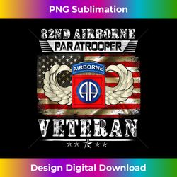 82nd Airborne Paratrooper Veteran American Flag Tshirt Mens Tank To 0110 - Bespoke Sublimation Digital File - Pioneer New Aesthetic Frontiers