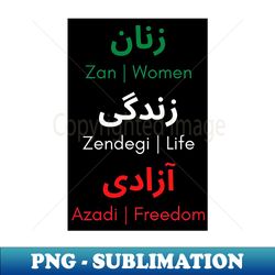 Woman Life Freedom - High-Quality PNG Sublimation Download - Bold & Eye-catching