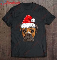 Boxer Christmas Dog Santa Hat Xmas Boys Kids Girls Gifts Shirt, Christmas Family Apparel  Wear Love, Share Beauty