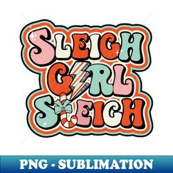 Sleigh Girl - PNG Sublimation Digital Download - Perfect for Personalization