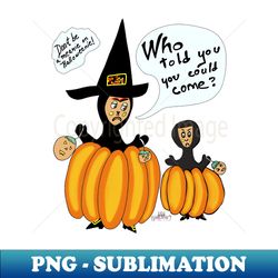 Witchy big kid Halloween mean funny cartoon - PNG Transparent Digital Download File for Sublimation - Unlock Vibrant Sublimation Designs