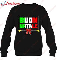 Buon Natale Italian Christmas Italian Flag Holiday Shirt, Christmas T Shirts Womens  Wear Love, Share Beauty
