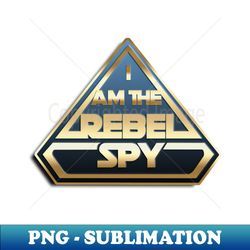 rebel spy - Instant PNG Sublimation Download - Spice Up Your Sublimation Projects