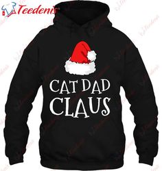 cat dad claus christmas hat family group matching pajama t-shirt, christmas tee shirts on sale  wear love, share beauty