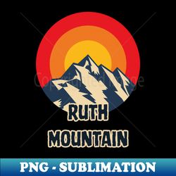 Ruth Mountain - Trendy Sublimation Digital Download - Spice Up Your Sublimation Projects