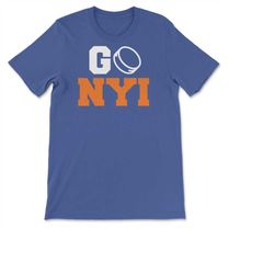 Go New York Hockey Hometown Ice Hockey Fan NYI T-shirt, Sweatshirt & Hoodie