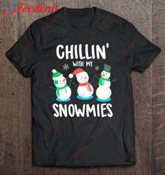 Chillin With My Snowmies Funny Ugly Christmas Pajama T-Shirt, Mens Funny Christmas Shirts  Wear Love, Share Beauty