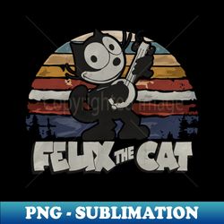 NEW COLOR FELIX THE CAT - Trendy Sublimation Digital Download - Bold & Eye-catching