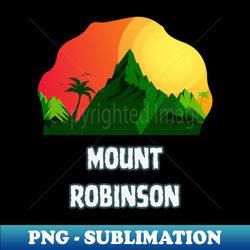 Mount Robinson - Elegant Sublimation PNG Download - Fashionable and Fearless