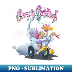 Crazy is Catching - High-Quality PNG Sublimation Download - Spice Up Your Sublimation Projects