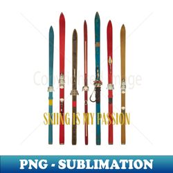 Skiing is my passion-Winter Sports - PNG Sublimation Digital Download - Bold & Eye-catching