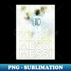 MESSI-1 - Retro PNG Sublimation Digital Download - Vibrant and Eye-Catching Typography