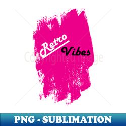 Retro Vibes Pink Graffiti - Retro PNG Sublimation Digital Download - Perfect for Sublimation Mastery
