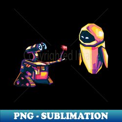 wall e romantic - Special Edition Sublimation PNG File - Capture Imagination with Every Detail