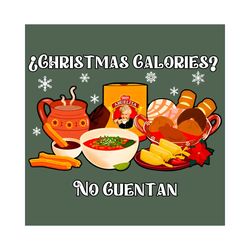 Christmas Calories No Guentan PNG Sublimation Design