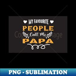 papa t-shirt design - PNG Transparent Digital Download File for Sublimation - Transform Your Sublimation Creations