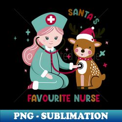 Santas Favourite Nurse - Professional Sublimation Digital Download - Perfect for Personalization