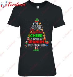 Christmas Cheer Is Teaching Spanish Santa Elf Teacher Group Shirt, Christmas Shirts Mens Long Sleeve  Wear Love, Share B