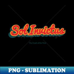 Sol Invictus - Instant Sublimation Digital Download - Perfect for Sublimation Mastery