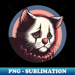 Sad Clown Cat - Unique Sublimation PNG Download - Transform Your Sublimation Creations