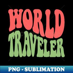 world tourism day - Sublimation-Ready PNG File - Unleash Your Creativity