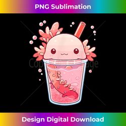 Axolotl Bubble Tea Boba Milk Tea Kawaii Anime Lover - Contemporary PNG Sublimation Design - Tailor-Made for Sublimation Craftsmanship