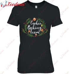 Christmas Funny Cookie Baking Team Shirt, Short Sleeve Womens Christmas Shirts  Wear Love, Share Beauty