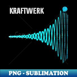 Kraftwerk - Vintage Sublimation PNG Download - Fashionable and Fearless