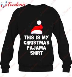 Christmas Morning Pajama Family Outfit Mens  Womens Shirt, Womens Christmas T Shirts Family  Wear Love, Share Beauty