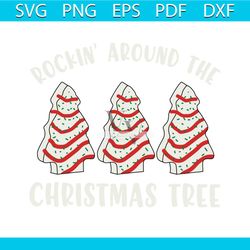 Rockin Around The Christmas Tree SVG Digital Cricut File