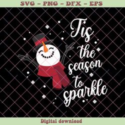 Funny Tis The Season To Sparkle SVG Digital Cricut File