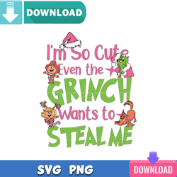 The Grinch Want To Steal Me SVG Best Files for Cricut Svgtrending