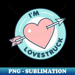 Im lovestruck - Elegant Sublimation PNG Download - Perfect for Personalization