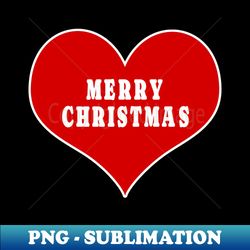 MERRY CHRISTMAS Red Love Heart - Trendy Sublimation Digital Download - Transform Your Sublimation Creations