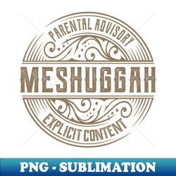 Meshuggah Vintage Ornament - Professional Sublimation Digital Download - Stunning Sublimation Graphics