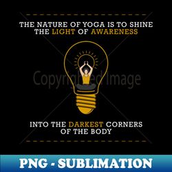 Yoga for Mind and Soul - Digital Sublimation Download File - Unleash Your Inner Rebellion