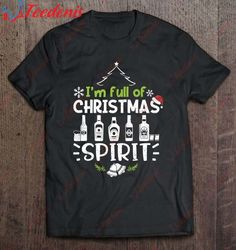 Holiday Drinking Im Full Of Christmas Christmas Drinking Tank Top T-Shirt, Christmas Family Shirts Funny  Wear Love, Sha