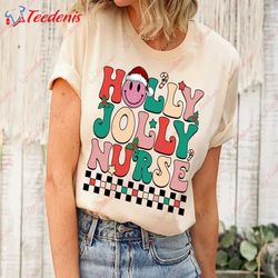 Holly Jolly Nurse Retro Shirt, Thoughtful Christmas Gift for Nursing Staff  Wear Love, Share Beauty