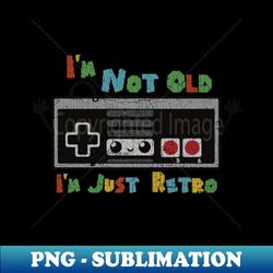 Just Retro - Sublimation-Ready PNG File - Revolutionize Your Designs