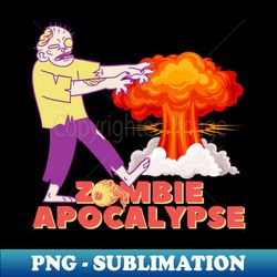 zombie apocalypse by no future b - Signature Sublimation PNG File - Instantly Transform Your Sublimation Projects