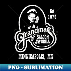 Grandmas Saloon and Grill - Digital Sublimation Download File - Perfect for Sublimation Mastery