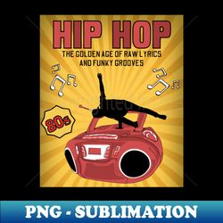 80s Hip Hop Fashion - PNG Sublimation Digital Download - Unleash Your Creativity