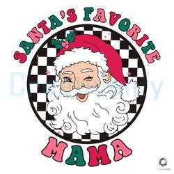 Retro Santas Favorite Mama SVG Merry Christmas File