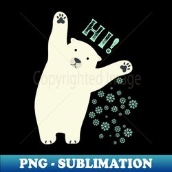 cute polar bear hi - sublimation-ready png file - transform your sublimation creations