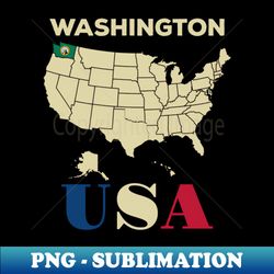Washington - Decorative Sublimation PNG File - Fashionable and Fearless