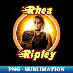 This is Rhea Ripley The Champs - High-Quality PNG Sublimation Download - Fashionable and Fearless