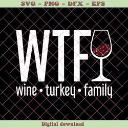 WTF Wine Turkey Family Retro Wine Glasses SVG Download