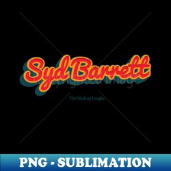 syd barrett - exclusive sublimation digital file - create with confidence