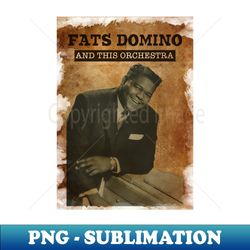 Vintage Old Paper 80s Style  Fats Domino And The Orchestra - Creative Sublimation PNG Download - Unlock Vibrant Sublimation Designs